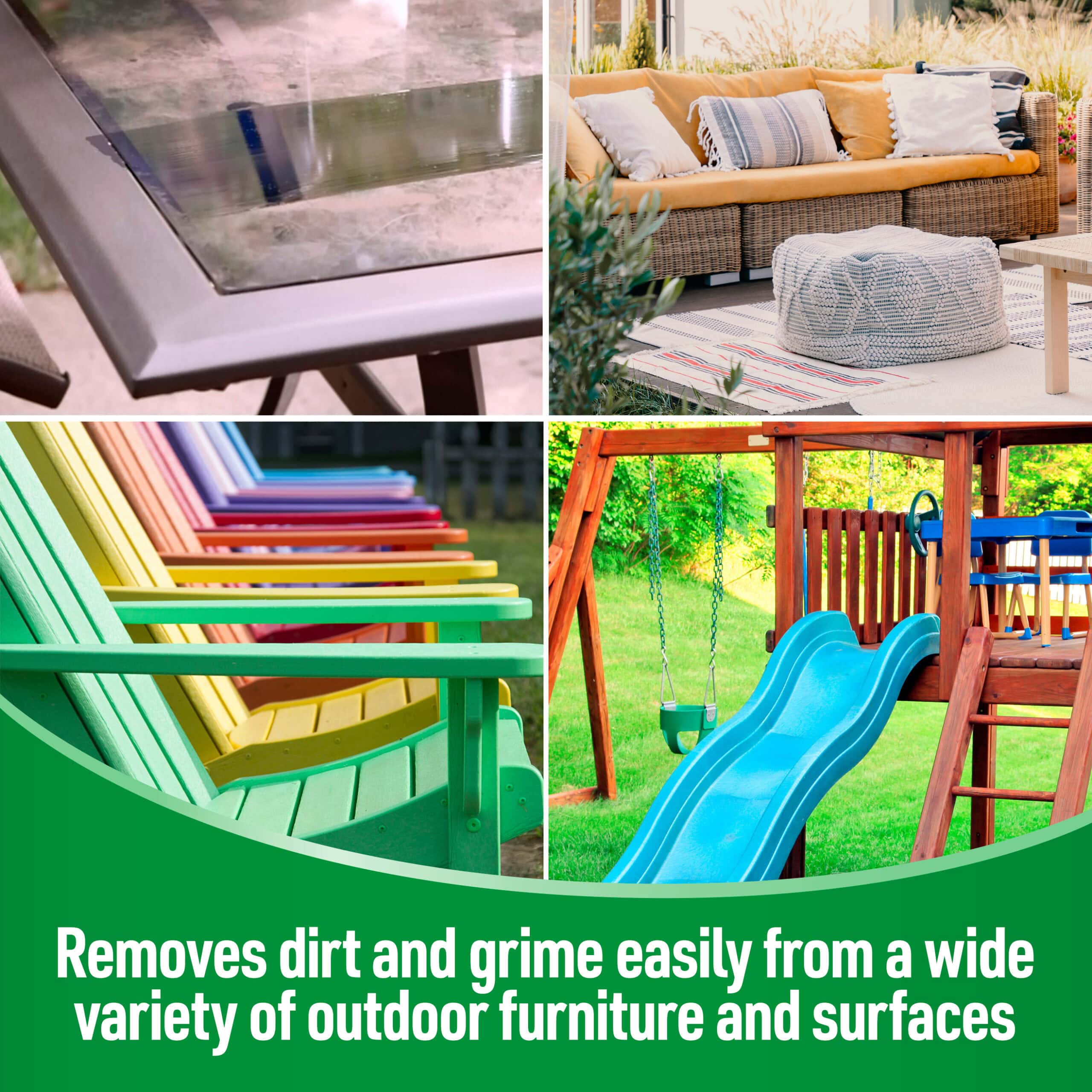 Collage of clean outdoor furniture and playset, highlighting product that removes dirt and grime.